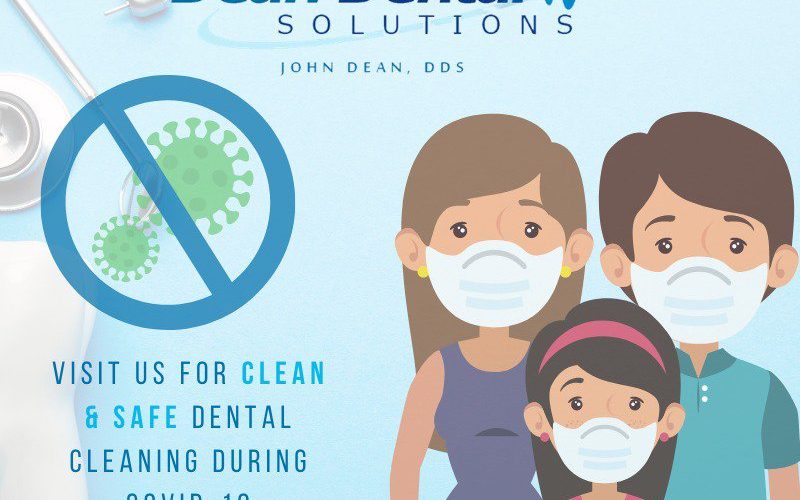 Safe & Clean: Dental Cleaning During COVID-19
