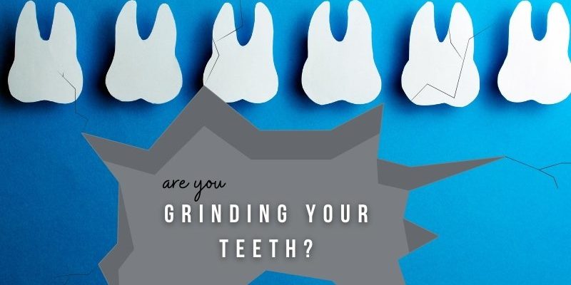 Six teeth are in a row across a blue background while a grey break in the blue says "are you grinding your teeth?"